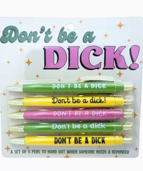 Pen Set - Don't Be A Dick